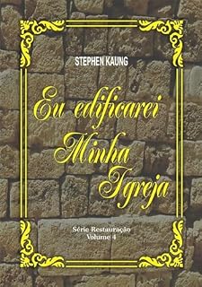 Livro Eu Edificarei A Minha Igreja