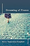 Dreaming of France by 