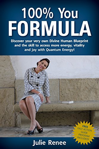 100% You Formula: Discover your very own Divine Human Blueprint and the skill to access more energy, vitality and joy with Quantum Energy! 100% You Formula: Discover your very own Divine Human Blueprint and the skill to access more energy, vitality and joy with Quantum Energy!