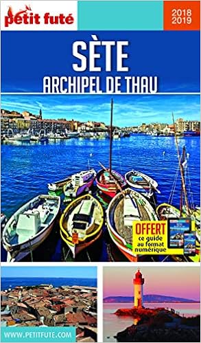 Amazon Fr Guide Sete Pays De Thau 2018 Petit Fute Petit Fute Livres