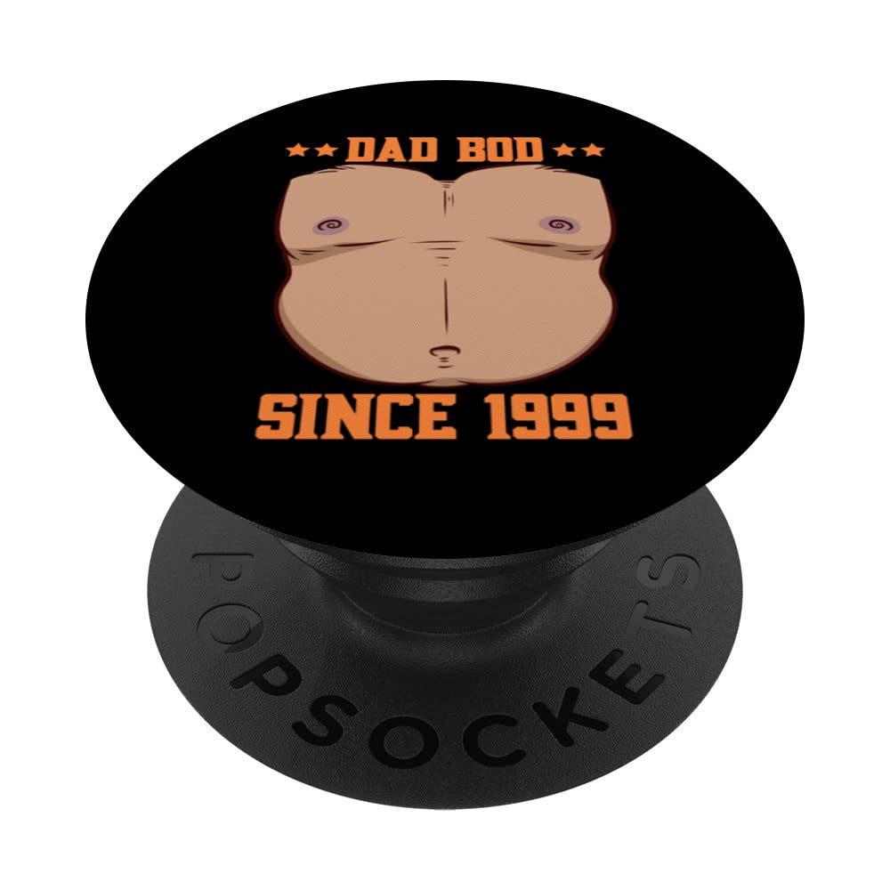 Dad Bod Since 1999 Father's Day Beer Belly PopSockets Swappable PopGrip