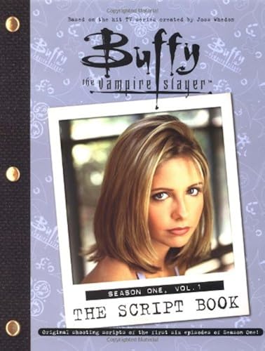 Download Buffy: The Script Book Season One Vol 1: Buffy The Vampire Slayer PDF