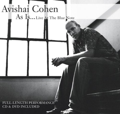 Avishai Cohen - As Is ... Live At The Blue Not - Zortam Music