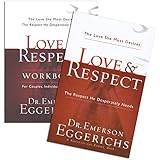 Love & Respect Study Set - Love & Respect: The Love She Most Desires, the Respect He Desperately Needs (Book + Workbook)