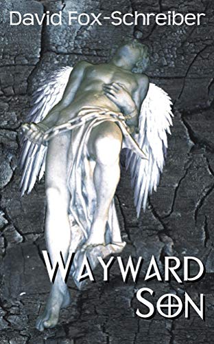 Wayward Son by David Fox-Schreiber