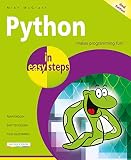 Python in easy steps: Covers Python 3.7 Python in easy steps: Covers Python 3.7