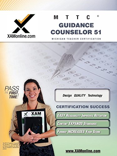 Download MTTC Guidance Counselor 51 Teacher Certification Test Prep Study Guide (XAM MTTC)