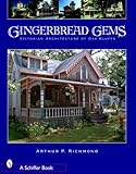 Gingerbread Gems: Victorian Architecture of Oak Bluffs (Schiffer Books) by