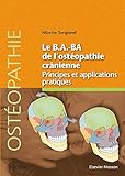 Le B.a.-ba De L'ostéopathie Crânienne: Principes Et Applications Pratiques (French Edition) by Nicette Sergueef