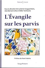 L' Évangile sur les parvis