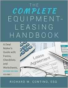 Amazon Com The Complete Equipment Leasing Handbook A