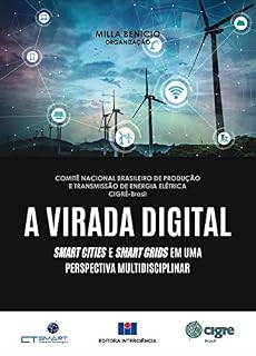 Livro A Virada Digital: Smart Cities e Smart Grids em uma perspectiva multidisciplinar
