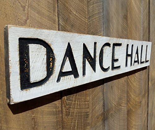DANCE HALL Sign - Carved in a 48"x8" Solid Wood Board Vintage Farmhouse Style Made in USA