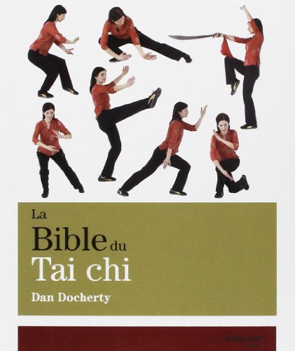 La  bible du tai chi
