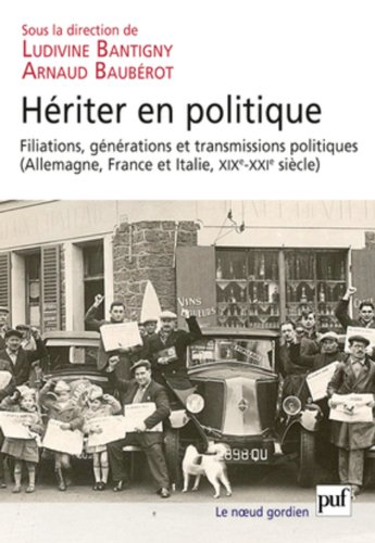 Hériter en politique