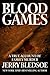 Blood Games: A True Account of Family Murder