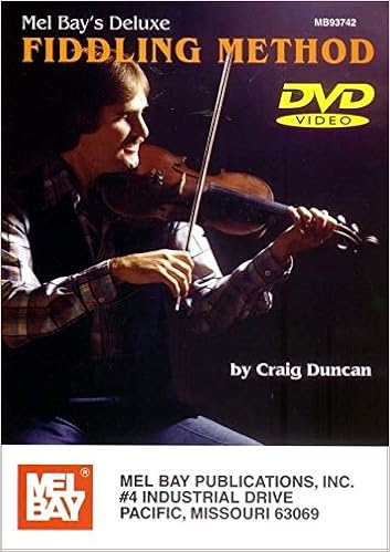 Mel Bay S Deluxe Fiddling Method Craig Duncan 9780786659623 Amazon Com Books