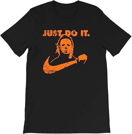 Amazon.com: Michael Myers Just Do It Funny Halloween Movie Fan Tee Gift Graphic Unisex T-Shirt 