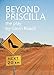 Beyond Priscilla: The Play by 