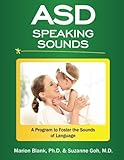ASD Speaking Sounds: A Program to Foster the Sounds of Language