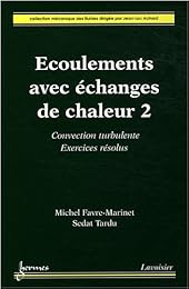 Écoulements avec échanges de chaleur