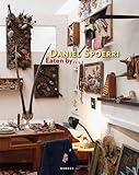 Daniel Spoerri: Eaten By (Kerber Art (Hardcover)) by
