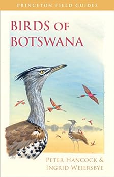 Amazon Com Birds Of Botswana Princeton Field Guides Book