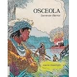 Front cover for the book Osceola: Seminole Warrior by Joanne F. Oppenheim