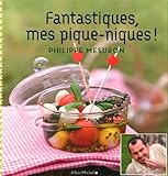 Fantastiques, Mes Piques-Niques (Cuisine - Gastronomie - Vin) (French Edition) by 
