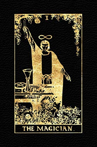 The Magician: Tarot Journal Notebook Lined, Black And Gold (College Ruled, 110 Pages, 9"x6") (Tarot Card Notebook)