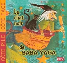 Le  chat noir de Baba Yaga