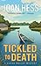 Tickled to Death (Claire Malloy Mysteries Book 9) by Joan Hess