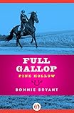 Full Gallop (Pine Hollow Book 17)