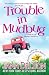 Trouble in Mudbug (Ghost-in-Law Mystery/Romance Book 1) by Jana DeLeon