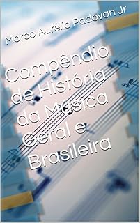 Livro Compêndio de História da Música Geral e Brasileira