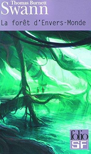 La  forêt d'Envers-Monde