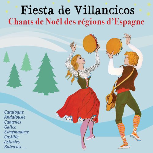 Fiesta de Villancicos-Chants de No&euml;l des R&eacute;gions d'Espagne: Maria Teresa  Jimenez, Ana Maria Cayuela: Amazon.fr: Musique