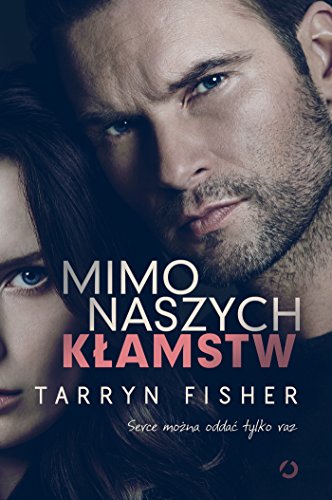 Mimo naszych klamstw