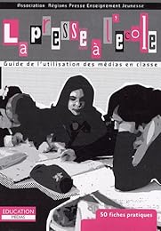 La  presse à l'école