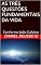 Livro AS TRÊS QUESTÕES FUNDAMENTAIS DA VIDA