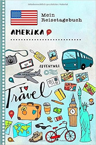 Amerika Mein Reisetagebuch Kinder Usa Reise Aktivitatsbuch Zum Ausfullen Eintragen Malen Einkleben A5 Ferien Unterwegs Tagebuch Zum Journal Fur Madchen Jungen German Edition Usa Bucher Stylesyndikat 9781081760786 Amazon Com Books