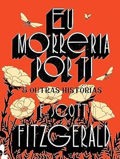 Livro Eu morreria por ti e outras histórias