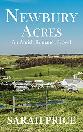 Newbury Acres An Amish Christian Romance Novel An Amish
