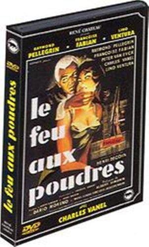 Le Feu Aux Poudres