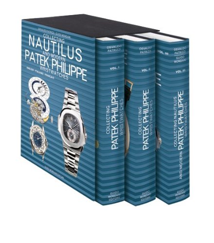 Collecting Nautilus and Modern Patek Philippe Wristwatches (3 Volume Set) :  Osvaldo Patrizzi,Guido Mondani: Libri - Amazon.it