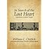 In Search of the Lost Heart: Explorations in Islamic Thought