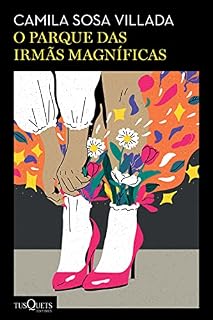 Livro O parque das irmãs magníficas