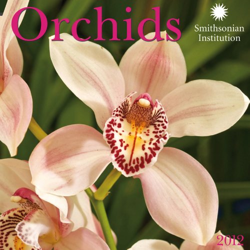 2012 Orchids - Smithsonian Institution Wall calendar