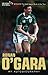 Ronan O'Gara: My Autobiography by Ronan O'Gara