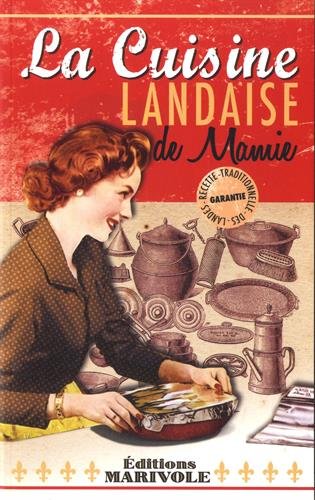 La  cuisine landaise de mamie